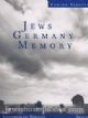 85829 Jews, Germany, Memory